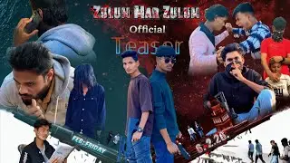 Zulum Mar Zulum Official Teaser | Rohingya Camp Action Movie (Rohingya Camp Real Story) Salman Faruk