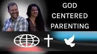 God Centered Parenting - Christian-ish - Andy McGowan (Featuring Allison McGowan)