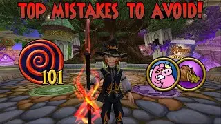 Wizard101: Top Mistakes for Players to Avoid!