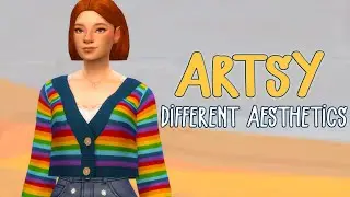 ARTSY | Sims Based On Different Aesthetics | + CC List