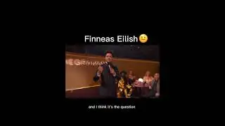 Finneas Eilish