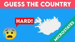 Guess the Country by Shape - Microstates | HARD | QUIZ