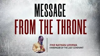 MESSAGE FROM THE THRONE
