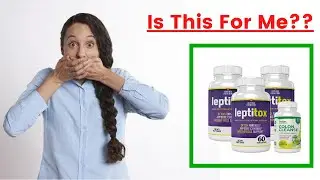 Fat Loss Naturally - Leptitox 2020 Video Presentation - DON'T BUY UNTIL YOU WATCH THIS!😲