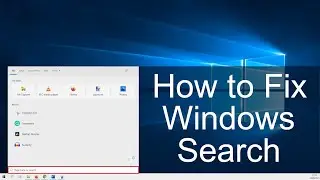 How to Fix Windows Search not Working