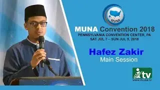 Hafez Zakir Ahmed, Main Session | MUNA Convention 2018 | iTVusa