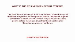 What is the PEI PNP Work Permit stream?