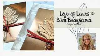 Love of Leaves Tutorial & Autumn Online Classes Stampin' Up!