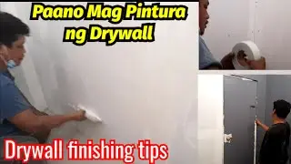 Nag Pintura Ako ng Drywall Paano Ito Gawin | Drywall finishing Tips | How to paint Drywall