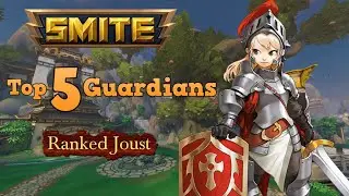 Top 5 Guardians in Ranked Joust