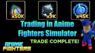 Trading (4) in Anime Fighters Simulator | Roblox