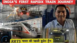 Most Exclusive India's First RapidX Train Journey | Delhi Meerut RRTS train India first Bullet train