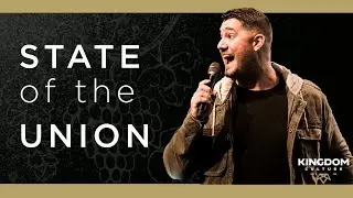 State of the Union | Pastor Josh Carter