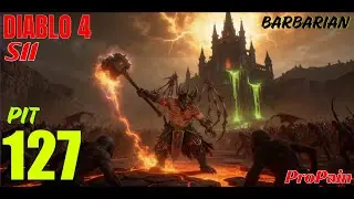 Diablo 4 Варвар S11 Яма 127 - 14:02