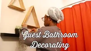 Decorate My Guest Bathroom With Me | VibrantPeace