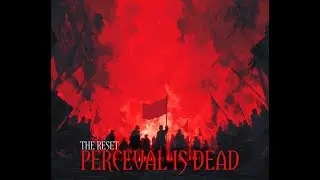 THE RESET - PERCEVAL IS DEAD ( #grunge #alternativerock90s #outlawmusic #rock #metal #music )