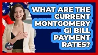What Are The Current Montgomery GI Bill Payment Rates? - Veteran Community Guide