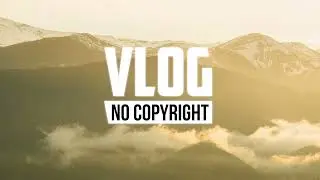 DayFox - Hope (Vlog No Copyright Music)