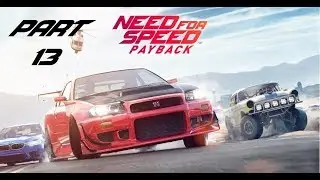 Need for Speed Payback Playthrough Part 13 - The One Percent Club