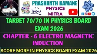 TARGET 65+ IN PHYSICS EXAM 2026 - ELECTROMAGNETIC INDUCTION 