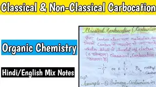 Classical and nonclassical carbonion in hindi || Organic chemistry MSc first sem hindi notes