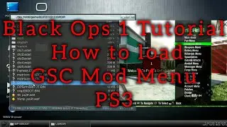 BO1 Tutorial | How to load a GSC Mod Menu with InfinityOps | (PS3) [+Download]