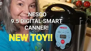 Bought the Nesco 9.5 Digital Smart Canner