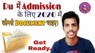 IMPORTANT Documents for Registration In DU || DU ADMISSION 2020-21 || CLUSTERcareer