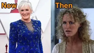 Fatal Attraction (1987)  ★ Then and Now [How They Changed]
