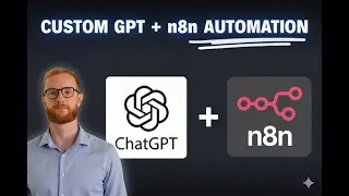 How to Automate Your Content Creation with Custom GPT + n8n