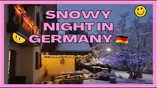Snowy Night in Germany | Advance Merry Christmas mga KaFreshness| December 2,  2021| Ailynah Liebe