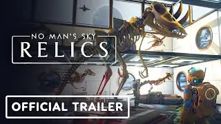No Man's Sky: Relics - Official Trailer