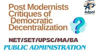 Post-modernist critiques of Democratic Decentralisation #ugcnet #postmodern #decentralization #net