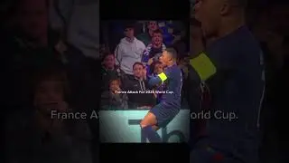 France attack for 2026 World Cup 💀🥶 | #football #shorts #futbol
