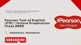 Pearson Test of English (PTE) | Online Preparation Class 2082 | Smart Academy Nepal