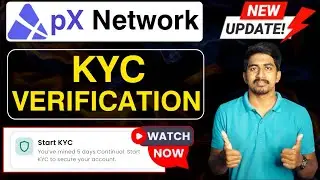 Px Network Kyc Verification | Px Network New Update | PX Network New Update Malayalam