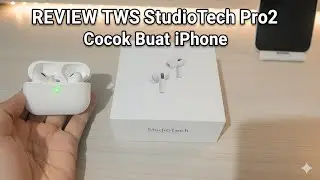 Review Studio Tech Pro 2 Generation: TWS Terbaik & Termurah untuk iPhone 2025
