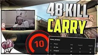 48 KILL CARRY - Faceit Level 10 CSGO