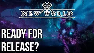 New World &ndash; Ready For Release?