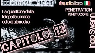 Penetrazione, capitolo 13