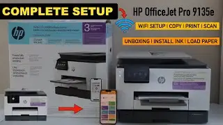HP OfficeJet Pro 9135e Setup, Unboxing, Install Ink, Align, Wireless Setup, Copy, Print & Scan Test.