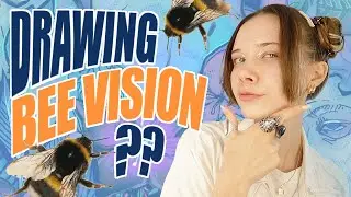 Trying to draw how BEES see ??