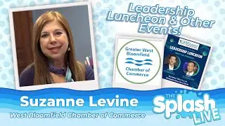 Networking and Detroit Celebrities! | Suzanne Levine | Greater West Bloomfield Chamber of Commerce