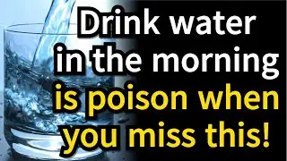 5 Dangerous Mistakes Seniors Make When Drinking Water in the Morning and How to Avoid Them