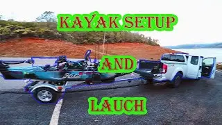 Kayak Setup and Launch From a Trailer