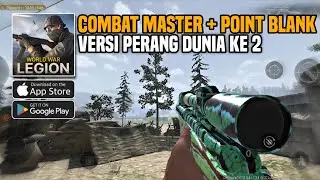 COMBAT MASTER PB VERSI PERANG DUNIA 2! RINGAN 1GB! World War Legion Android/iOS