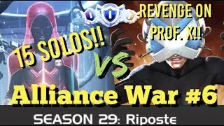MCOC - Alliance War - Season 29 - War #6 - 15 Solos - G2099 Vs Professor X (Mixmaster)!!
