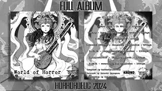 VA: World Of Horror - Full Album - Compiled by Kuroobi & Antikriz #darkpsy  2024