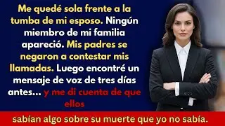 Nadie de mi familia vino al funeral de mi esposo — ni siquiera mis padres.