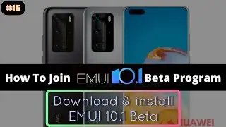 How To Register & Download EMUI 10.1 Beta Version | EMUI 10.1 Is Official | TECH UPDATES #16